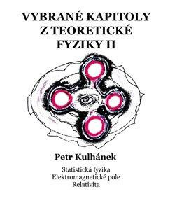 Vybrané kapitoly z teoretické fyziky II.
