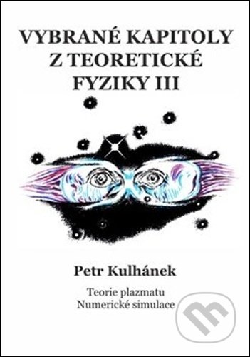 Vybrané kapitoly z teoretické fyziky III.