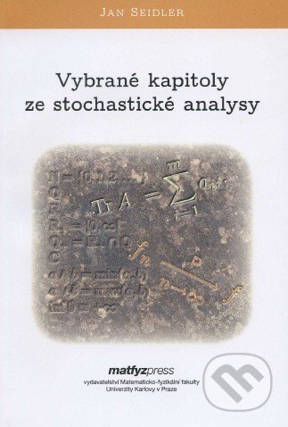 Vybrané kapitoly ze stochastické analysy
