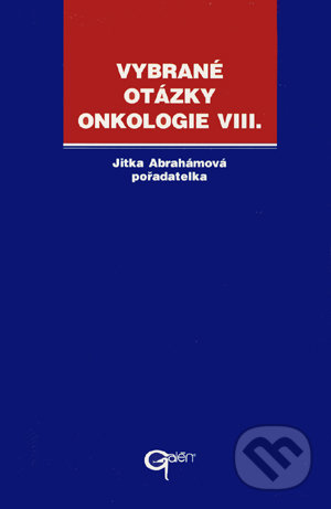 Vybrané otázky - Onkologie VIII.