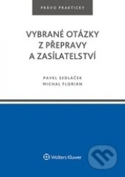 Vybrané otázky z přepravy a zasílatelství