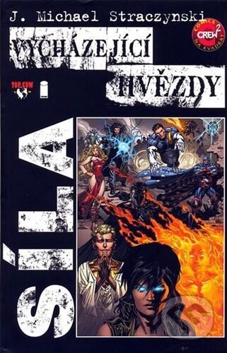 Vycházející hvězdy - Síla