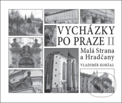Vycházky po Praze II (Malá Strana a Hradčany)