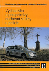 Východiska a perspektivy duchovní služby u policie - kniha z kategorie Náboženská literatura