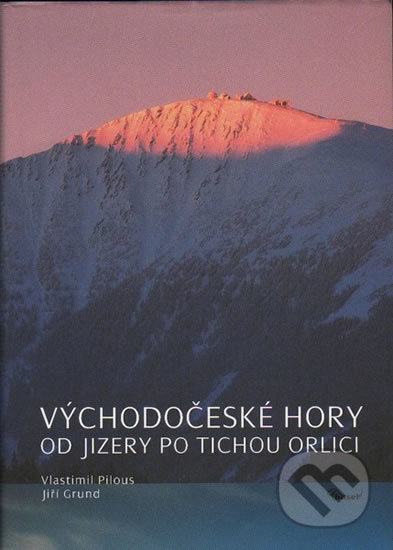 Východočeské hory – Od Jizery po Tichou Orlici