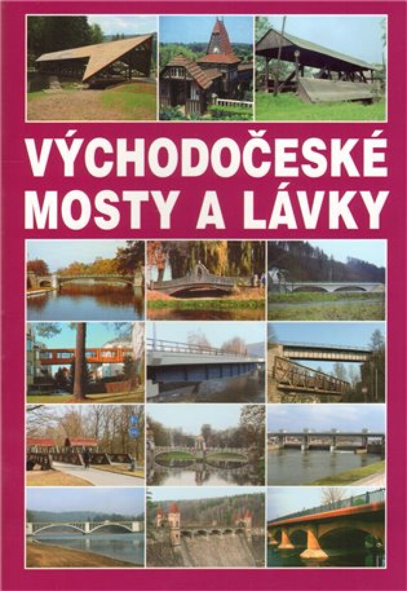 Východočeské mosty a lávky