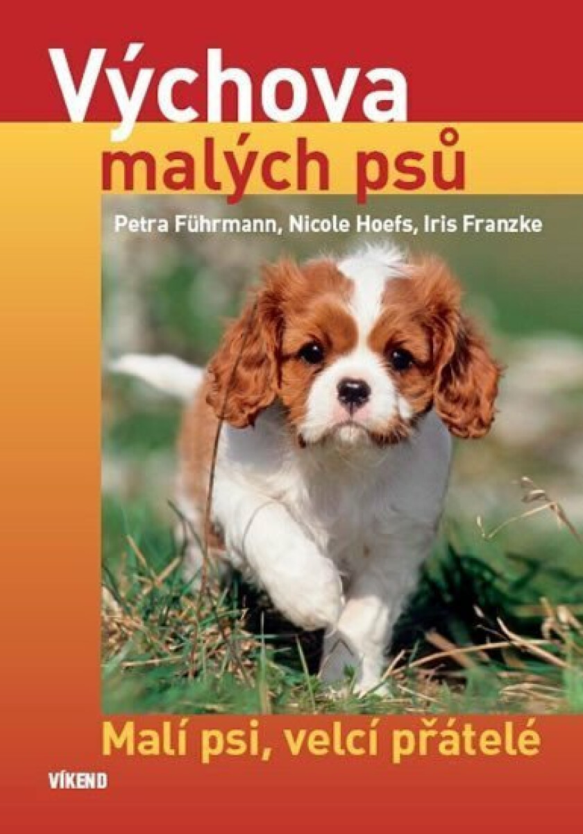 Výchova malých psů - Petra Führmann