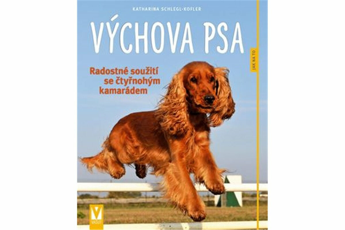 Výchova psa - Katharina Schlegl-Kofler