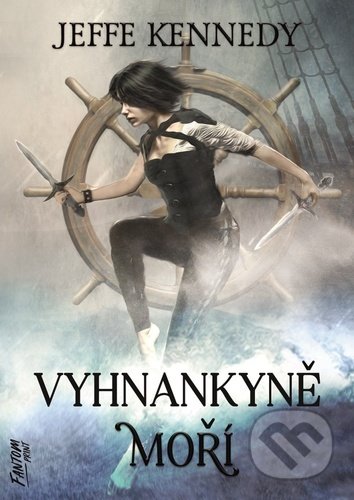Vyhnankyně moří (Kroniky Dasnarie 2)