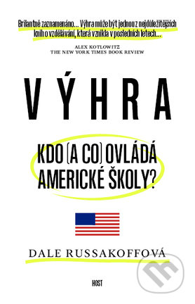 Výhra (Kdo (a co) ovládá americké školy?)