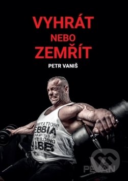 Vyhrát nebo zemřít