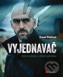 Vyjednavač (Knižní rozhovor s elitním policistou)