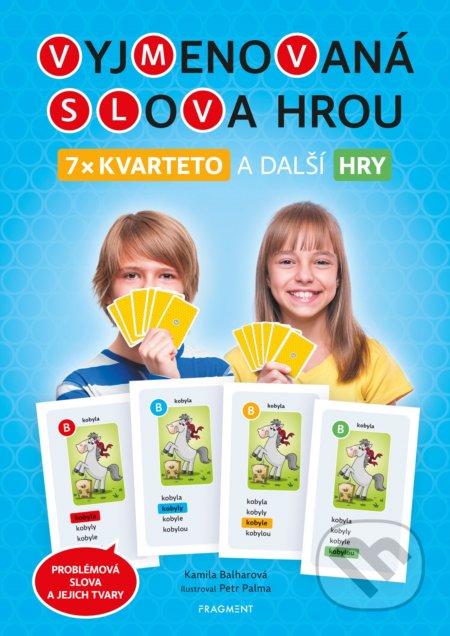 Vyjmenovaná slova hrou (7x kvarteto a další hry)