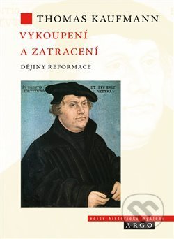 Vykoupení a zatracení (Dějiny reformace)