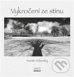 Vykročení ze stínu