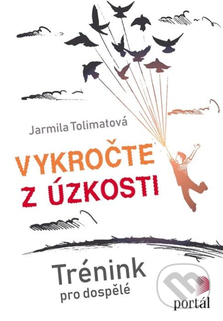 Vykročte z úzkosti (Trénink pro dospělé)