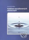Vyléčení neuzdravených nemocných