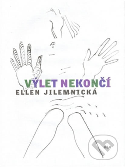Výlet nekončí