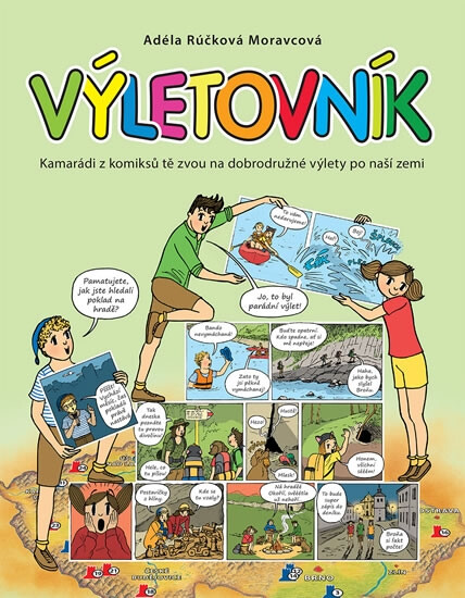 Výletovník - Kamarádi z komiksů tě zvou - Rúčková Moravcová Adéla