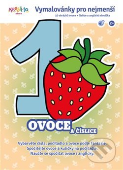 Vymalovánky pro nejmenší: Ovoce a číslice