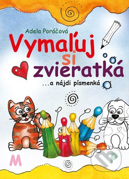 Vymaľuj si zvieratká (...a nájdi písmenká)