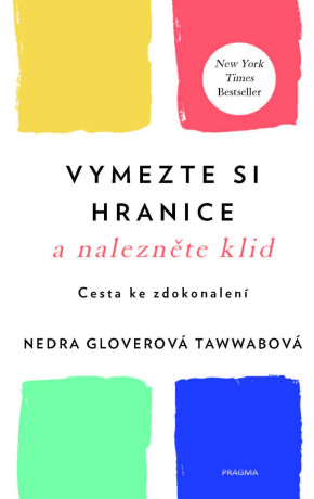 Vymezte si hranice a nalezněte klid - Cesta ke zdokonalení