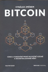 Vynález jménem Bitcoin