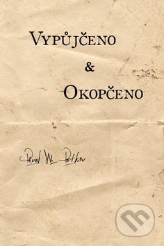 Vypůjčeno & Okopčeno