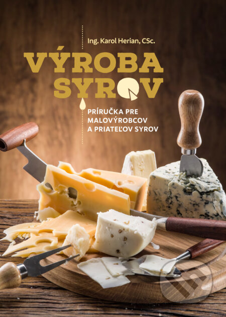 Výroba syrov