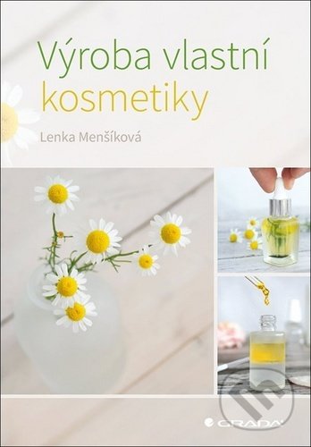 Výroba vlastní kosmetiky