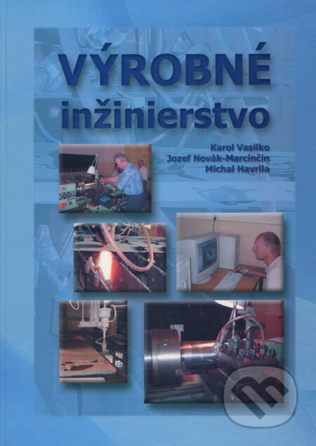 Výrobné inžinierstvo