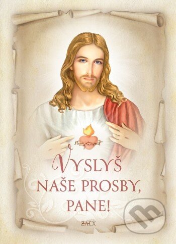 Vyslyš naše prosby, Pane