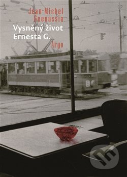 Vysněný život Ernesta G.