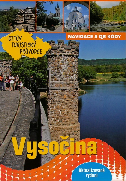 Vysočina Ottův turistický průvodce - Ivo Paulík