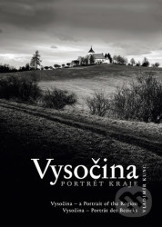 Vysočina - Portrét kraje