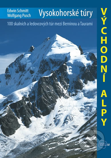 Vysokohorské túry: Východní Alpy
