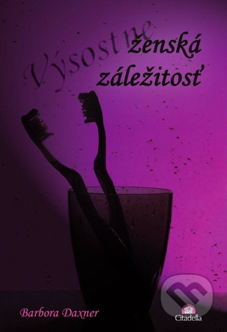 Výsostne ženská záležitost