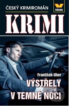 Výstřely v temné noci (Český krimiromán)