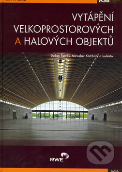 Vytápění velkoprostorových a halových objektů