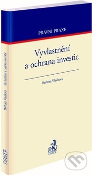Vyvlastnění a ochrana investic