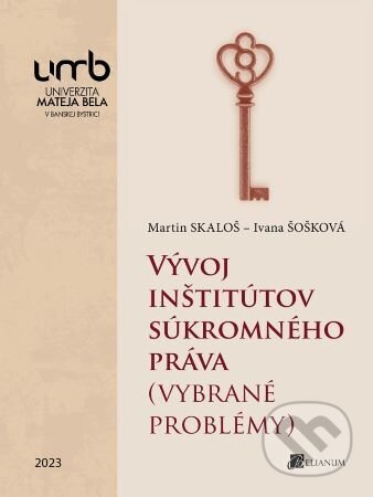 Vývoj inšitútov súkromného práva