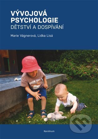Vývojová psychologie (Dětství a dospívání)