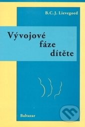 Vývojové fáze dítěte