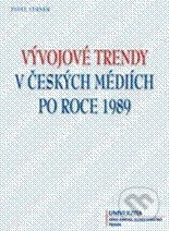 Vývojové trendy v českých mediích po roce 1989
