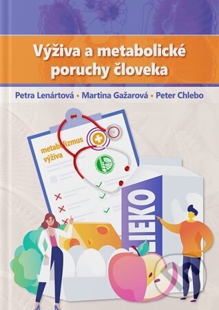 Výživa a metabolické poruchy človeka