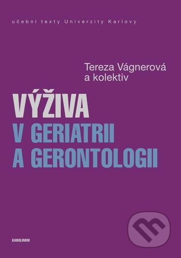 Výživa v geriatrii a gerontologii