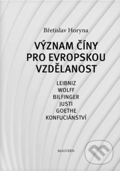 Význam Číny pro evropskou vzdělanost