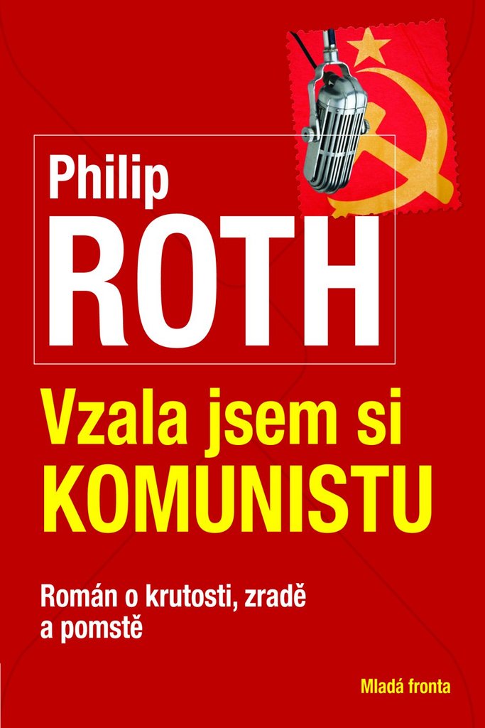 Vzala jsem si komunistu