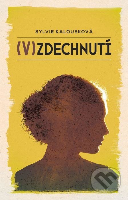 (V)zdechnutí