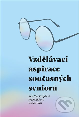Vzdělávací aspirace současných seniorů